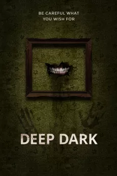 Deep Dark