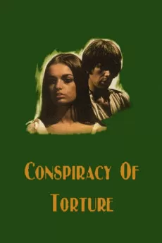 The Conspiracy of Torture