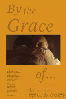By the Grace of...