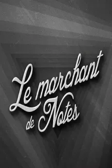 Le marchand de notes
