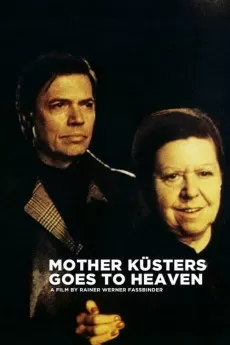Mother Kusters Goes to Heaven