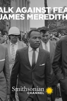 Walk Against Fear: James Meredith