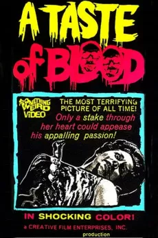 A Taste of Blood