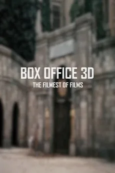 Box Office 3D: Il film dei film