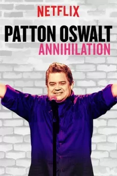 Patton Oswalt: Annihilation