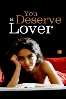You Deserve a Lover