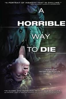 A Horrible Way to Die