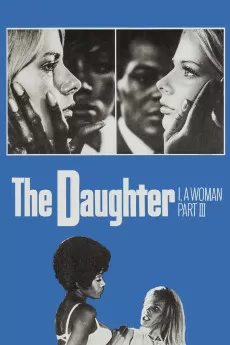 The Daughter: I, a Woman Part III