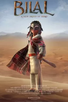 Bilal: A New Breed of Hero