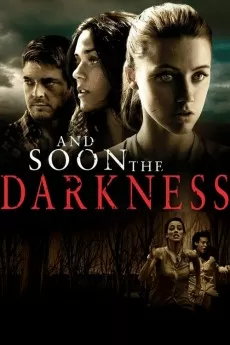 And Soon the Darkness