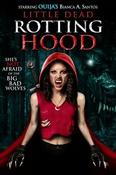 Little Dead Rotting Hood