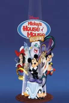 Mickey's House of Villains