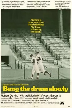 Bang the Drum Slowly