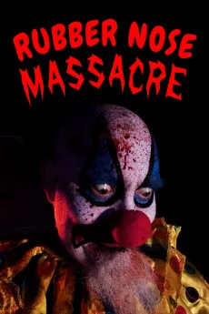 Rubber Nose Massacre
