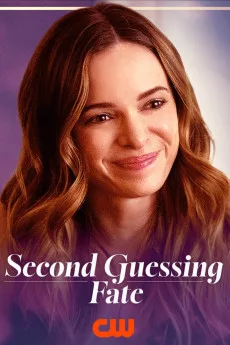 Second Guessing Fate