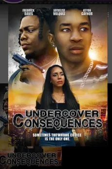 Undercover Consequences