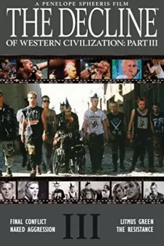 The Decline of Western Civilization Part III
