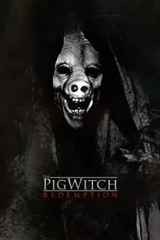 The Pig Witch: Redemption