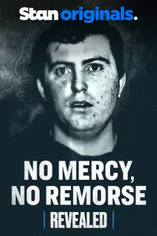 No Mercy, No Remorse