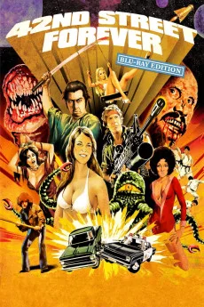 42nd Street Forever: Blu-ray Edition