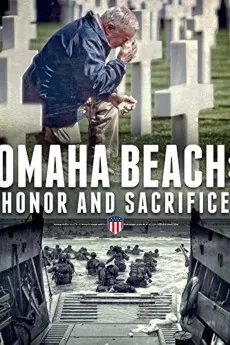Omaha Beach, Honor and Sacrifice