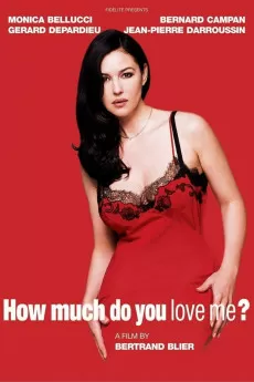 How Much Do You Love Me?