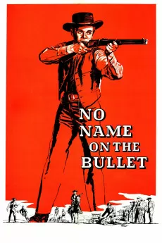 No Name on the Bullet