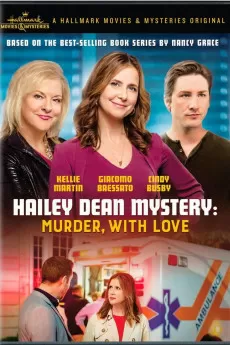 Hailey Dean Mystery Murder, with Love