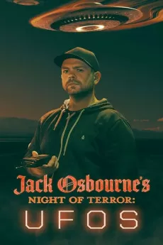 Jack Osbourne's Night of Terror: UFOs