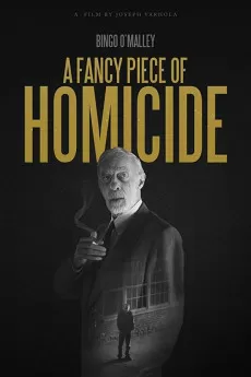 A Fancy Piece of Homicide