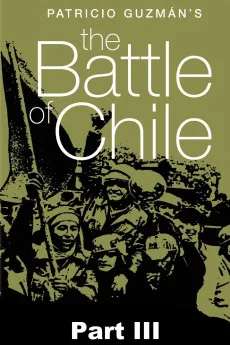 La batalla de Chile: La lucha de un pueblo sin armas - Tercera parte: El poder popular