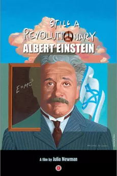 Still a Revolutionary - Albert Einstein