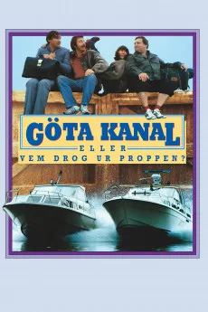 Göta kanal eller Vem drog ur proppen?