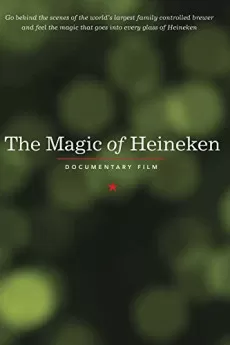The Magic of Heineken