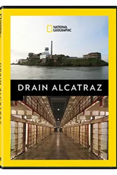 Drain Alcatraz