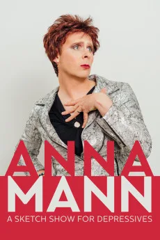 Anna Mann: A Sketch Show for Depressives