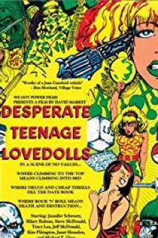 Desperate Teenage Lovedolls