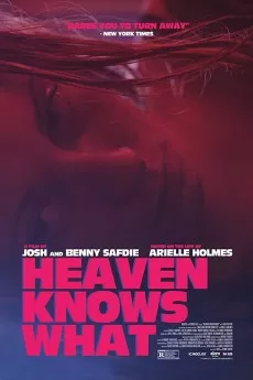 Heaven Knows What