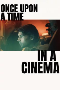 Once Upon A Time in A Cinema