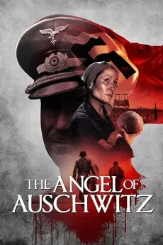 The Angel of Auschwitz