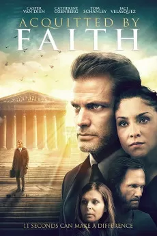 Acquitted by Faith