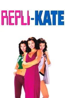 National Lampoon's Repli-Kate