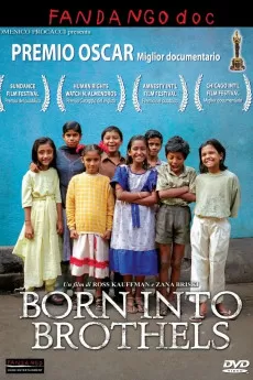 Born Into Brothels: Calcutta's Red Light Kids