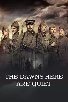 The Dawns Here Are Quiet...