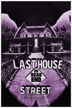 The Last House on Dead End Street