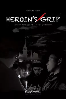 Heroin's Grip