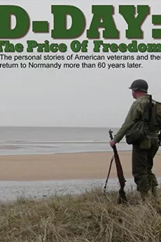 D-Day: The Price of Freedom
