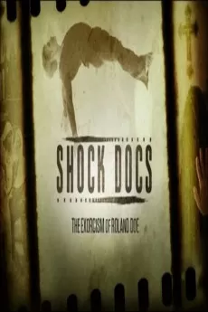 Shock Docs The Exorcism of Roland Doe