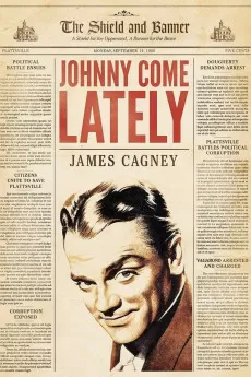 Johnny Come Lately