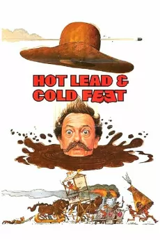 Hot Lead and Cold Feet